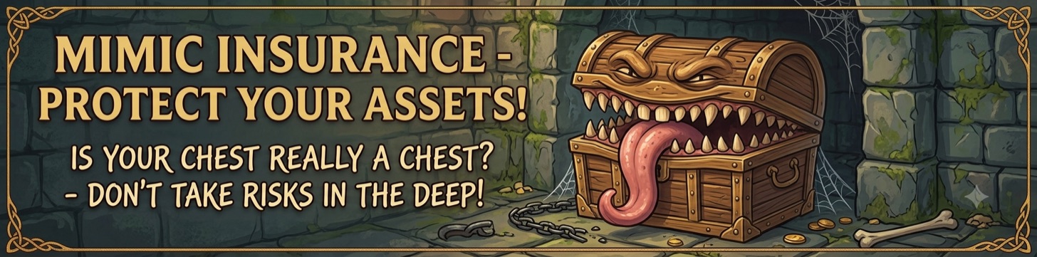 Mimic Insurance — Is Your Chest REALLY a Chest?
